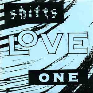 Shifts - Love One download mp3