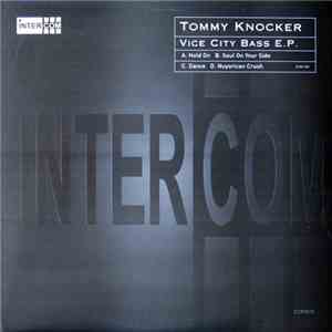 Tommy Knocker - Vice City Bass E.P. download mp3