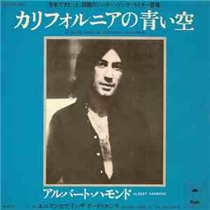 アルバ－ト・ハモンド = Albert Hammond - カリフォニアの青い空 = It Never Rains In Southern California download mp3