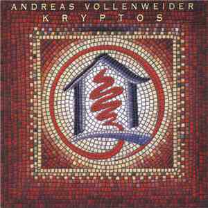 Andreas Vollenweider - Kryptos download mp3