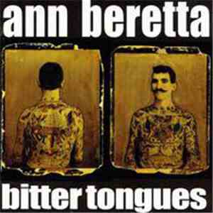 Ann Beretta - Bitter Tongues download mp3