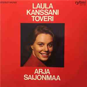 Arja Saijonmaa - Laula Kanssani Toveri download mp3
