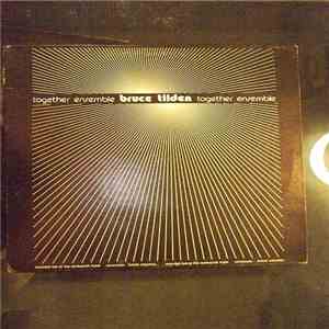 Bruce Tilden - Together Ensemble download mp3