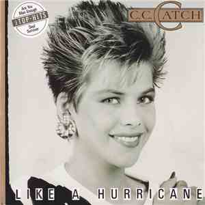 C.C. Catch - Like A Hurricane download mp3