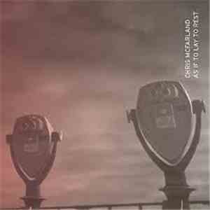 Chris McFarland - As If To Lay To Rest download mp3