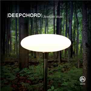Deepchord - Ultraviolet Music download mp3