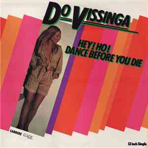 Do Vissinga - Hey! Ho! Dance Before You Die download mp3