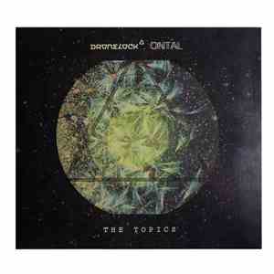 Dronelock / Ontal - The Topics download mp3