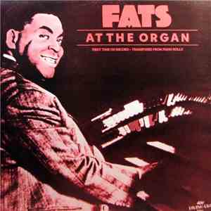 Fats Waller - Fats At The Organ download mp3