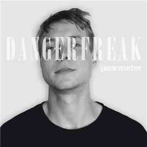Fuckwinter - Dangerfreak download mp3