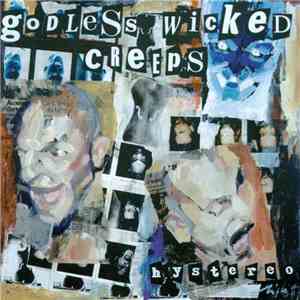 Godless Wicked Creeps - Hystereo download mp3