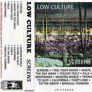 Low Culture  - Screens download mp3