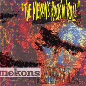 Mekons, The - The Mekons Rock 'N' Roll download mp3