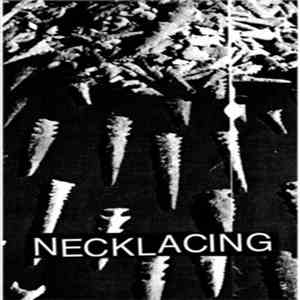Necklacing  - I download mp3