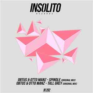 Obtus & Otto Manz - Tall Grey Ep download mp3