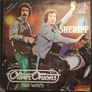 Oliver Onions - Sheriff / Six Ways download mp3
