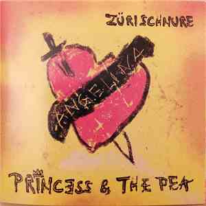 Princess & The Pea - Zürischnurre download mp3