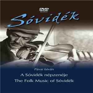 Pávai István - Sóvidék - A Sóvidék Népzenéje = The Folk Music Of Sóvidék download mp3