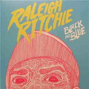 Raleigh Ritchie - Black And Blue download mp3