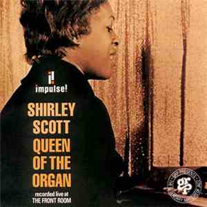 Shirley Scott - Queen Of The Organ download mp3