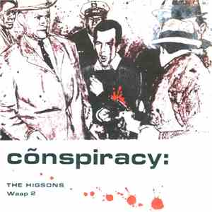 The Higsons - Conspiracy download mp3