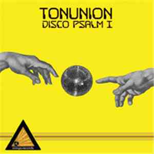 Tonunion - Disco Psalm 1 download mp3