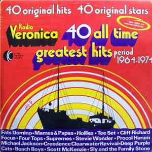 Various - Radio Veronica 40 All Time Greatest Hits - Period 1964-1974 download mp3