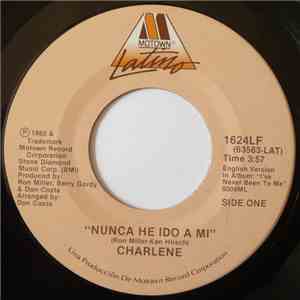 Charlene - Nunca He Ido A Mi / If I Could See Myself mp3 download