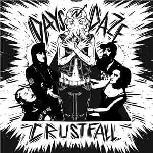 Days N' Daze - Crustfall download mp3