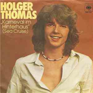 Holger Thomas - Karneval Im Hinterhaus (Sea Cruise) download mp3