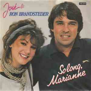 José  & Ron Brandsteder - So Long, Marianne download mp3