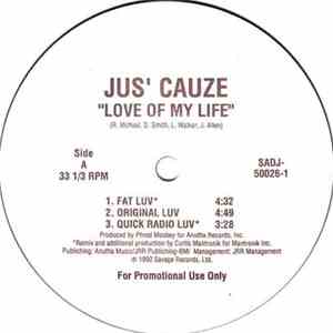 Jus' Cauze - Love Of My Life download mp3
