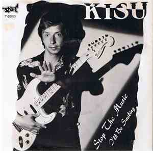 Kisu - Stop The Music / I'll Be Smiling download mp3