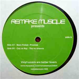 Marc Fioled / Cez Vs Ray - Promise / The Nu Chance download mp3