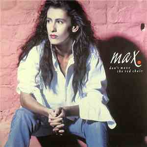 Max. - Don't Move The Red Chair download mp3