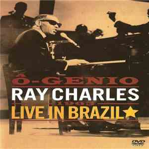 Ray Charles - Ô-Genio: Live In Brazil, 1963 download mp3