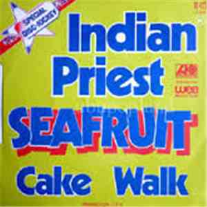 Seafruit  - Indian Priest download mp3