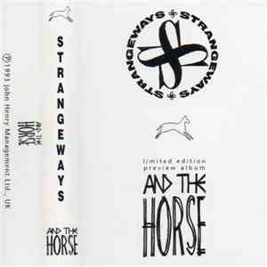 Strangeways  - And The Horse download mp3