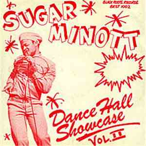 Sugar Minott - Dance Hall Showcase Vol. II download mp3