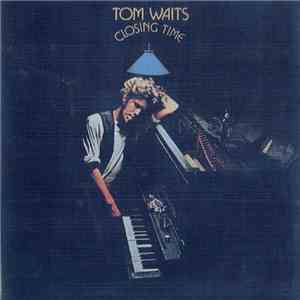 Tom Waits - Closing Time download mp3