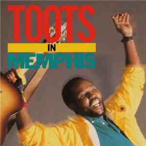 Toots Hibbert - Toots In Memphis download mp3