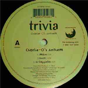 Trivia  - Charlie-O's Anthem download mp3
