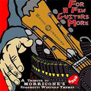 Various - For A Few Guitars More download mp3