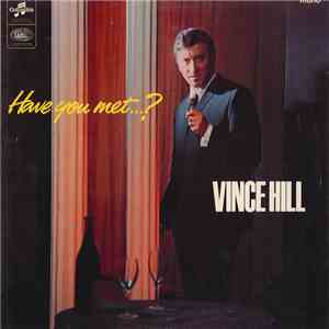 Vince Hill - Have You Met ...? download mp3