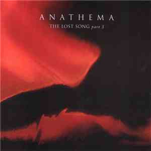 Anathema - The Lost Song Part 3 download mp3