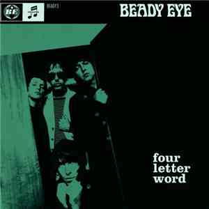 Beady Eye - Four Letter Word download mp3