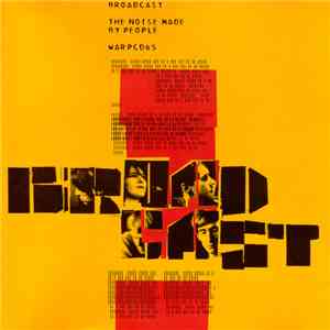 Broadcast - The Noise Made By People download mp3