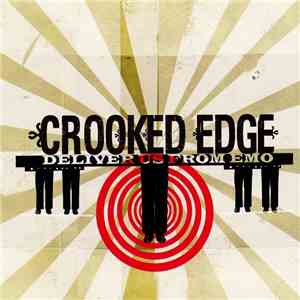 Crooked Edge - Deliver Us From Emo download mp3