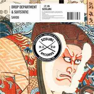 Drop Department & SuitStatic - Sarod download mp3