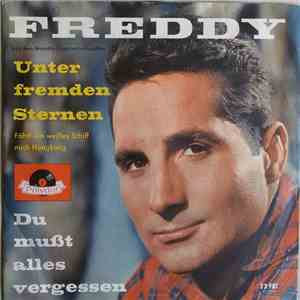 Freddy - Unter Fremden Sternen / Du Mußt Alles Vergessen mp3 download